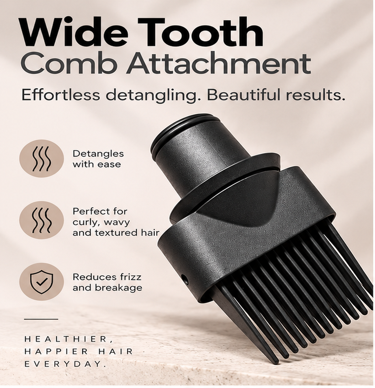 Wide Tooth Comb Attachment